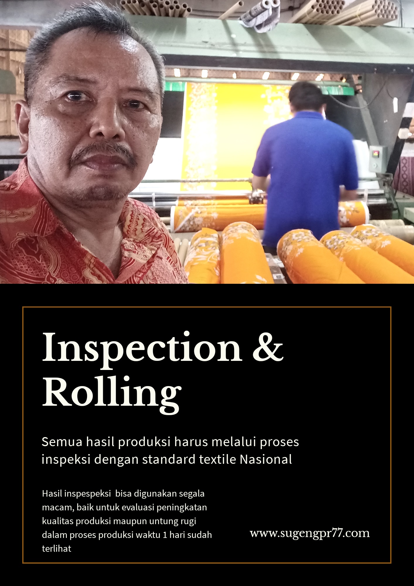 Inspeksi hasil produksi katun dan rayon sebelum dikirim ke pelanggan